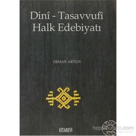DINI-TASAVVUFI HALK EDEBİYATI - ERMAN ARTUN