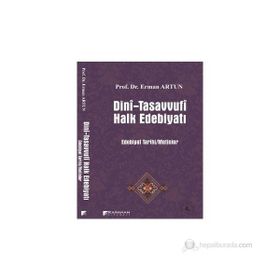 DINI-TASAVVUFI HALK EDEBİYATI - ERMAN ARTUN