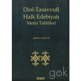 DINI - TASAVVUFI HALK EDEBİYATI METIN TAHLILLERI - ERMAN ARTUN