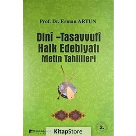 DINI - TASAVVUFI HALK EDEBİYATI METIN TAHLILLERI - ERMAN ARTUN
