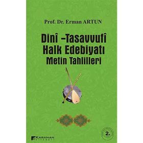 DINI - TASAVVUFI HALK EDEBİYATI METIN TAHLILLERI - ERMAN ARTUN