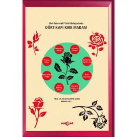 Dini-Tasavvufi Türk Edebiyatında Dört Kapı Kırk Makam - Akçağ Yayınları