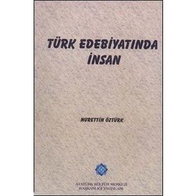 Dini-Tasavvufi Türk Edebiyatında İnsan - Sibel Turhan Tuna
