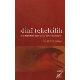 DINI TEKELCILIK - M. KAZIM ARICAN