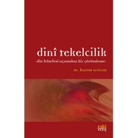 DINI TEKELCILIK - M. KAZIM ARICAN