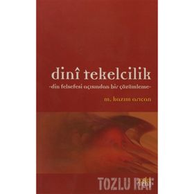 DINI TEKELCILIK - M. KAZIM ARICAN