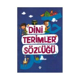 Dini Terimler Sözlüğü - Diyanet Vakfı Yayınları