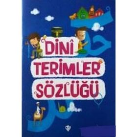 Dini Terimler Sözlüğü - Diyanet Vakfı Yayınları