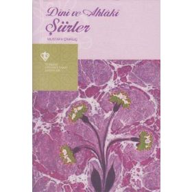 Dini ve Ahlaki Şiirler - Diyanet Vakfı Yayınları
