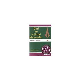 DINI VE İCTİMAİ MESELELER - RIZAEDDİN İNB FAHREDDIN