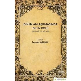 Din'in Anlaşılmasında Dil'in Rolü - Zeynep Akbudak