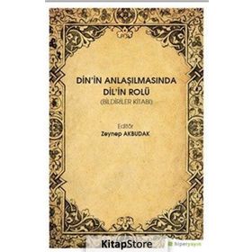 Din'in Anlaşılmasında Dil'in Rolü - Zeynep Akbudak