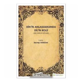 Din'in Anlaşılmasında Dil'in Rolü - Zeynep Akbudak