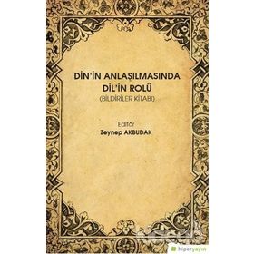 Din'in Anlaşılmasında Dil'in Rolü - Zeynep Akbudak