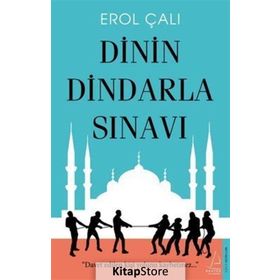 Dinin Dindarla Sınavı - Erol Çalı
