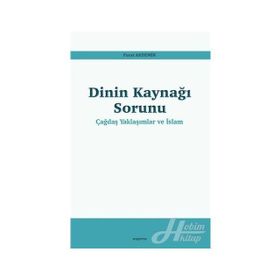 Dinin Kaynağı Sorunu - Furat Akdemir