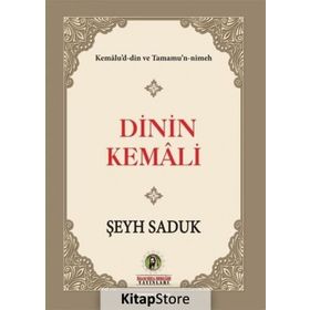Dinin Kemali - Şeyh Saduk
