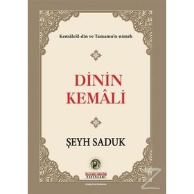 Dinin Kemali - Şeyh Saduk
