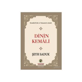Dinin Kemali - Şeyh Saduk
