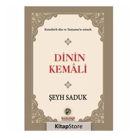 Dinin Kemali - Şeyh Saduk
