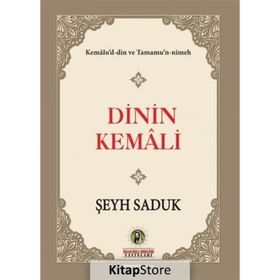 Dinin Kemali - Şeyh Saduk