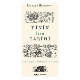 Dinin Kısa Tarihi - Richard Holloway