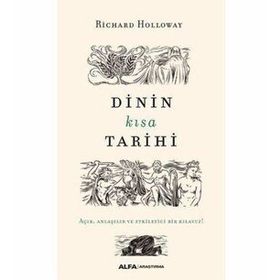 Dinin Kısa Tarihi - Richard Holloway