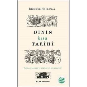 Dinin Kısa Tarihi - Richard Holloway