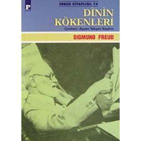 DININ KÖKENLERİ - SIGMUND FREUD