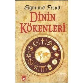 DININ KÖKENLERİ - SIGMUND FREUD