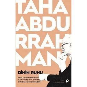 Dinin Ruhu - Taha Abdurrahman
