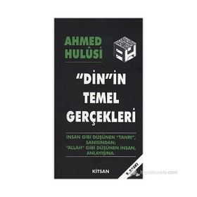 Dinin Temel Gerçekleri - Ahmet Hulusi