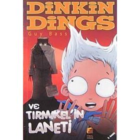DINKIN DINGS VE TIRMIKELİN LANETI - GUY BASS