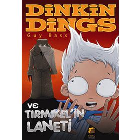 DINKIN DINGS VE TIRMIKELİN LANETI - GUY BASS
