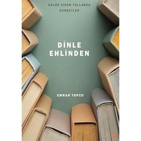 Dinle Ehlinden - Emrah Topcu