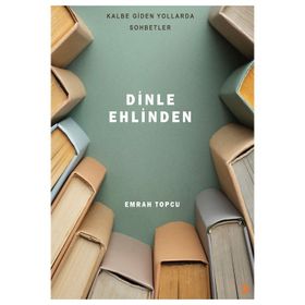 Dinle Ehlinden - Emrah Topcu