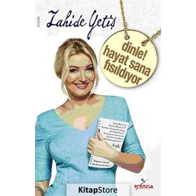 DINLE HAYAT SANA NE FISILDIYOR - ZAHIDE YETIŞ