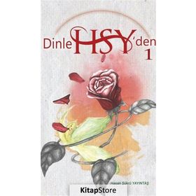 Dinle HŞY’den 1 - Hasan Şükrü Yayıntaş