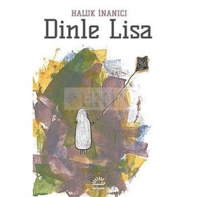 DINLE LISA - HALUK İNANICI