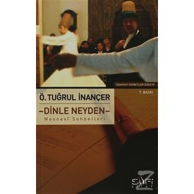 DINLE NEY'DEN TASAVVUF SOHBETLERI 1 - METIN BARBAROĞLU