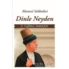 DINLE NEY'DEN TASAVVUF SOHBETLERI 1 - METIN BARBAROĞLU
