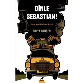 Dinle Sebastian - Fulya Canşen