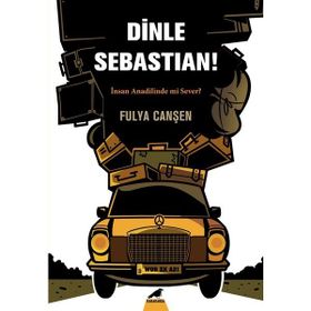 Dinle Sebastian - Fulya Canşen