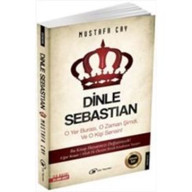 Dinle Sebastian - Mustafa Çay