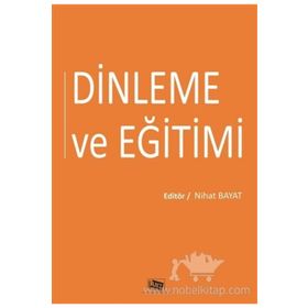 Dinleme ve Eğitimi - Nihat Bayat