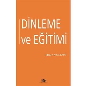 Dinleme ve Eğitimi - Nihat Bayat