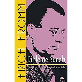 Dinlenme Sanatı - Erich Fromm