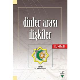 Dinler Arası İlişkiler El Kitabı - Ali İsra
