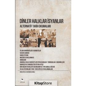 Dinler Halklar İsyanlar - Alternatif Tarih Okumaları - Ali Haydar Saygılı