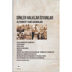 Dinler Halklar İsyanlar - Alternatif Tarih Okumaları - Ali Haydar Saygılı